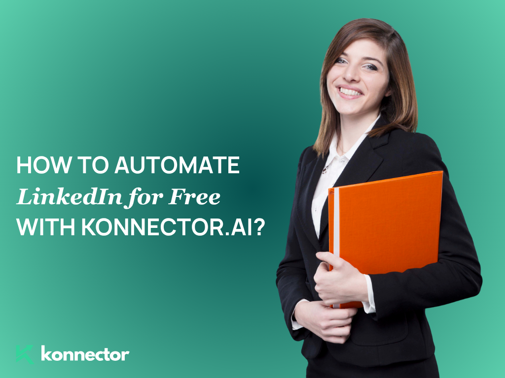 How to Automate LinkedIn for Free