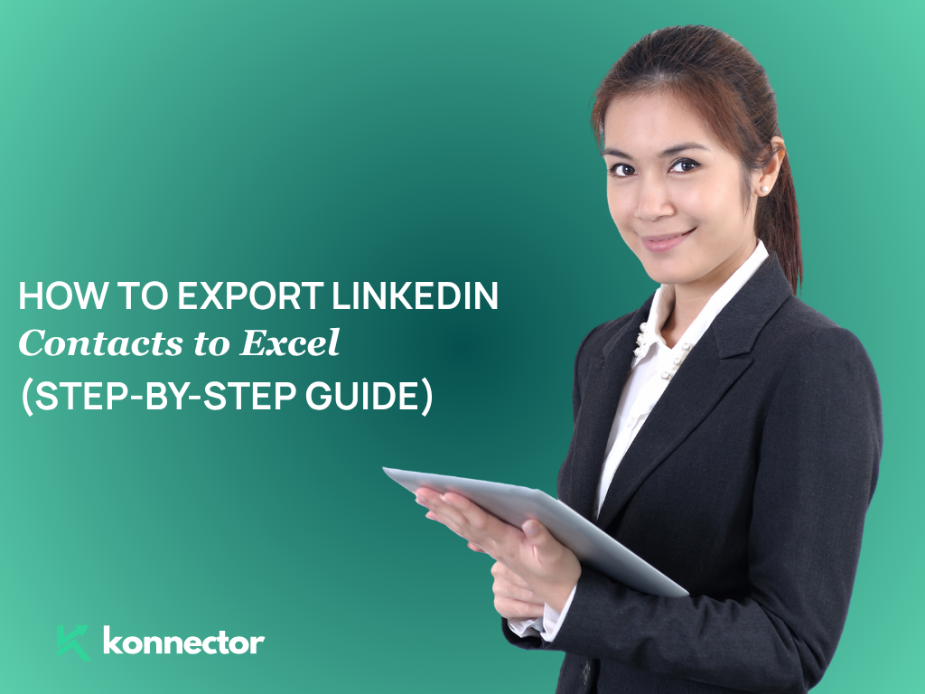 How to Export LinkedIn Contacts to Excel (Step-by-Step Guide)