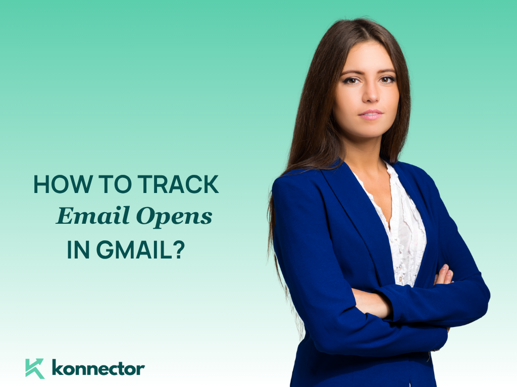 How to Track Email Opens in Gmail
