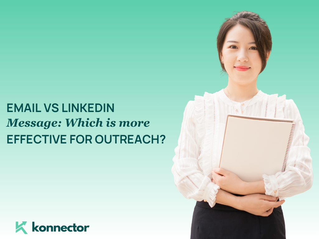 Email vs LinkedIn Message: Which Is More Effective for Outreach?