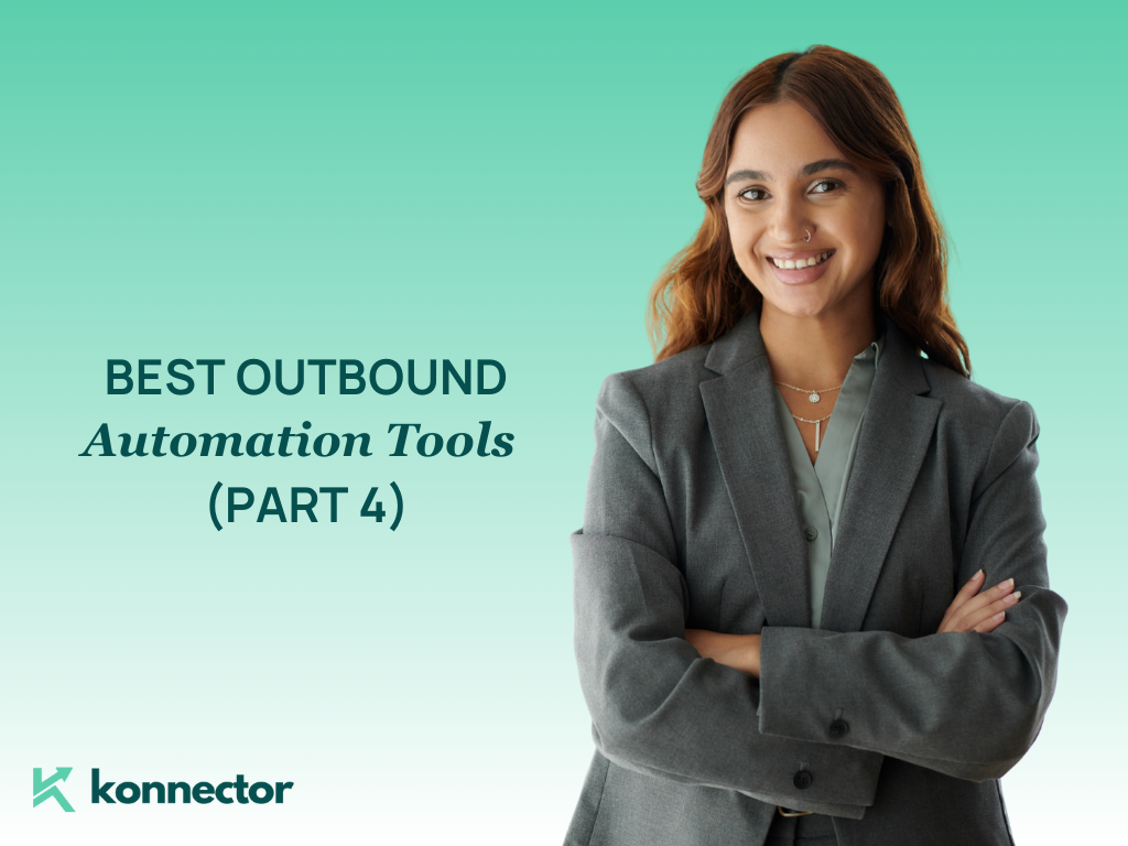 Best Outbound Automation Tools (Part 4)