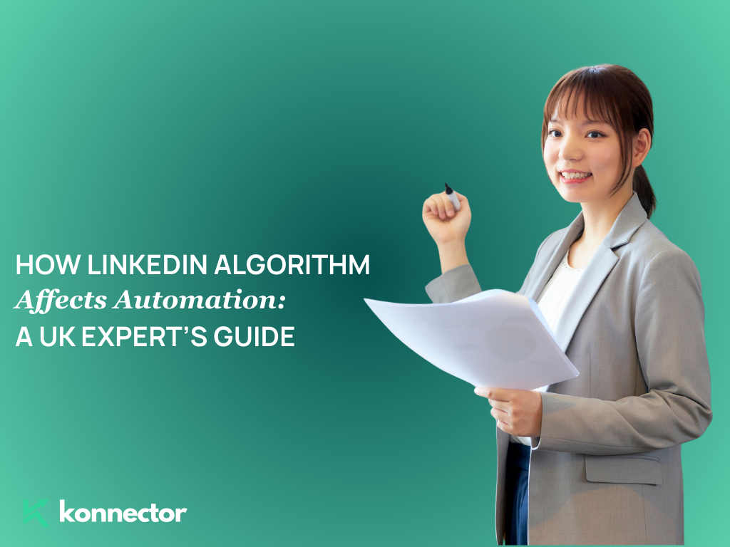 How the 2026 LinkedIn Algorithm Affects Automation: A UK Expert’s Guide